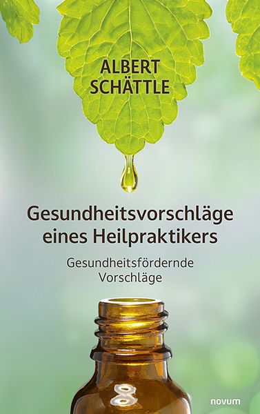 Produktbild: Gesundheitsvorschl&auml;ge eines Heilpraktikers