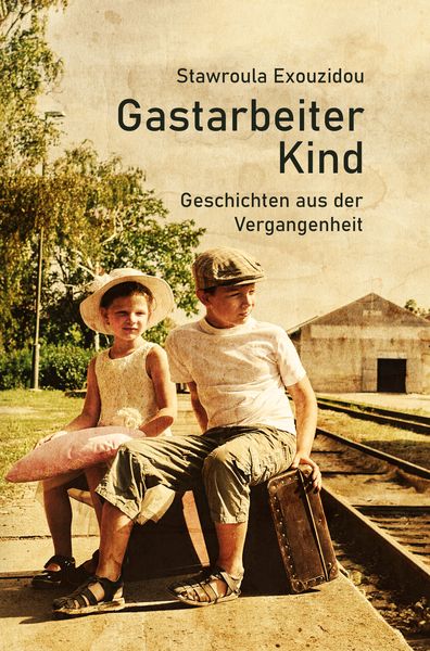 Produktbild: Gastarbeiterkind