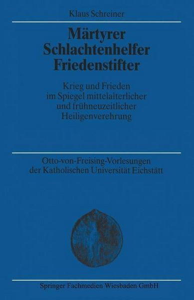Produktbild: M&auml;rtyrer Schlachtenhelfer Friedenstifter