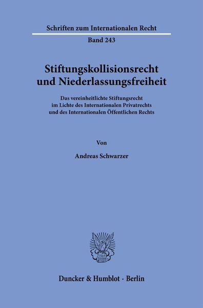 Produktbild: Stiftungskollisionsrecht und Niederlassungsfreiheit