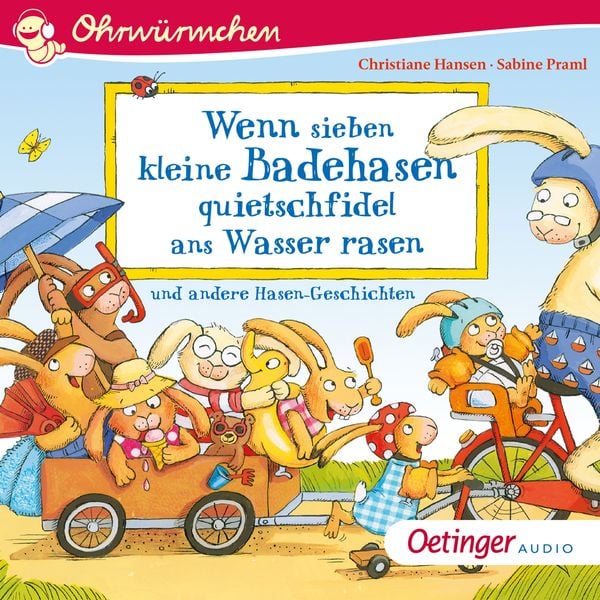 Produktbild: Wenn sieben kleine Badehasen quietschfidel ans Wasser rasen und andere Hasen-Geschichten