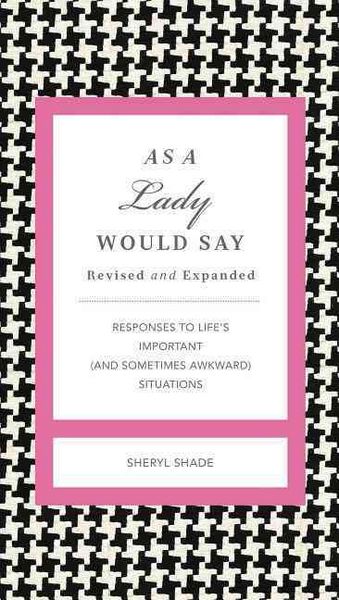 Produktbild: Shade, S: As a Lady Would Say Revised and Expanded