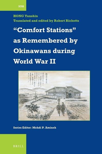 Produktbild: "Comfort Stations" as Remembered by Okinawans During World War II