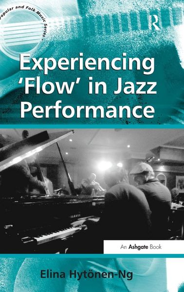 Produktbild: Experiencing 'Flow' in Jazz Performance