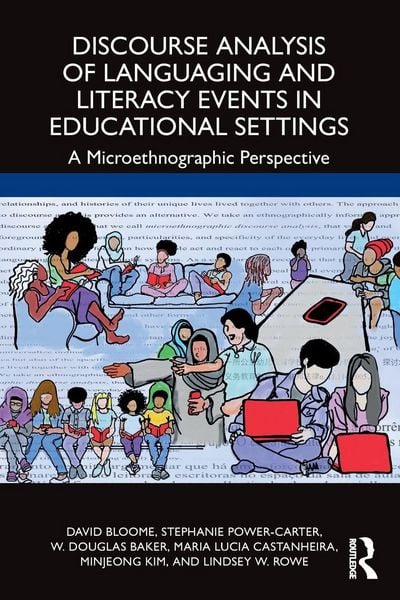 Discourse Analysis of Languaging and Literacy Events in Educational Settings, Taschenbuch von David Bloome , Stephanie Power-Carter , W. Douglas