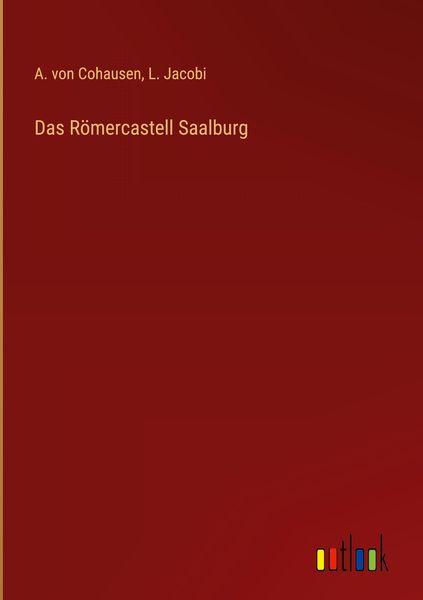 Produktbild: Das R&ouml;mercastell Saalburg