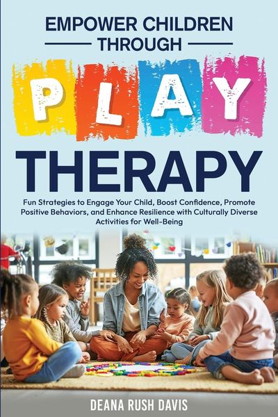 Produktbild: Empower Children Through Play Therapy
