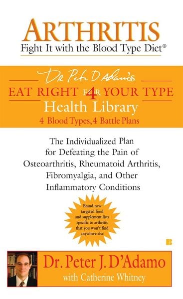 Produktbild: Arthritis: Fight it with the Blood Type Diet