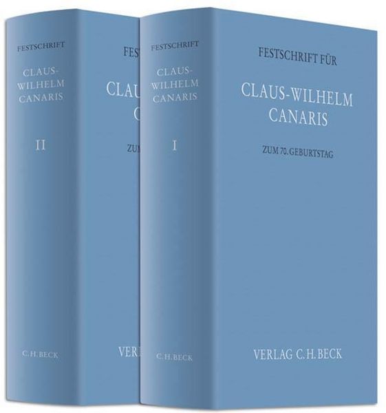 Produktbild: Festschrift f&uuml;r Claus-Wilhelm Canaris zum 70. Geburtstag