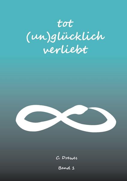 Produktbild: Tot (un)gl&uuml;cklich verliebt