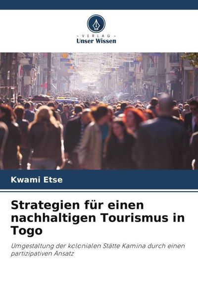 Produktbild: Strategien f&uuml;r einen nachhaltigen Tourismus in Togo