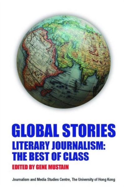 Produktbild: Global Stories--Literary Journalism