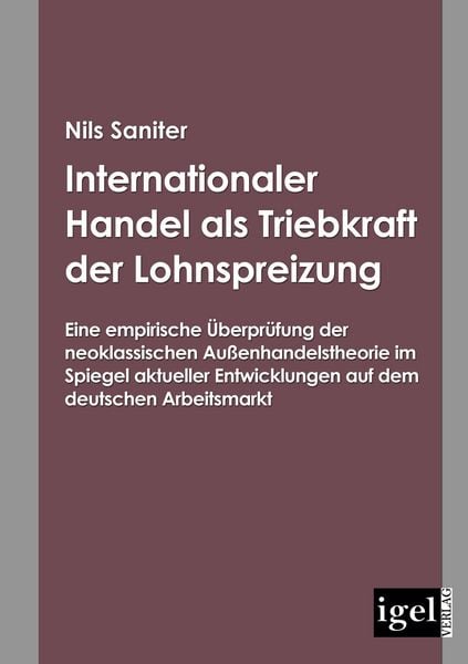 Produktbild: Internationaler Handel als Triebkraft der Lohnspreizung