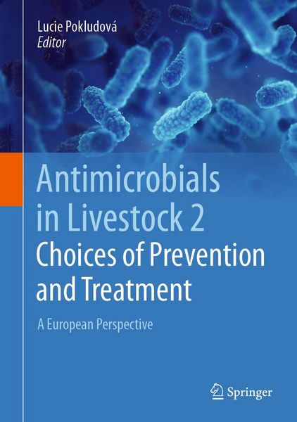 Produktbild: Antimicrobials in Livestock 2: Choices of Prevention and Treatment