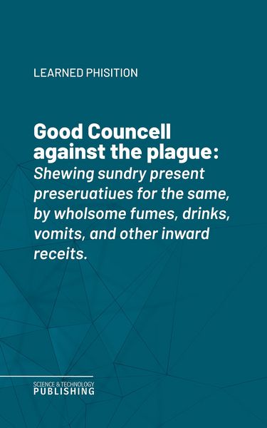 Produktbild: Good Councell against the plague