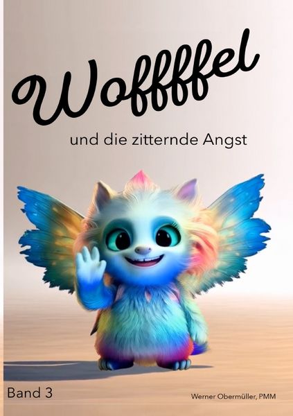Produktbild: Woffffel und die zitternde Angst!