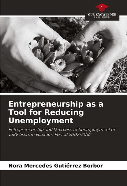 Produktbild: Entrepreneurship as a Tool for Reducing Unemployment