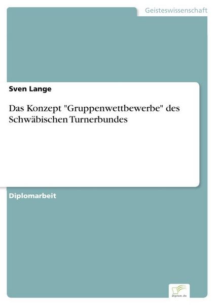 Produktbild: Das Konzept "Gruppenwettbewerbe" des Schw&auml;bischen Turnerbundes