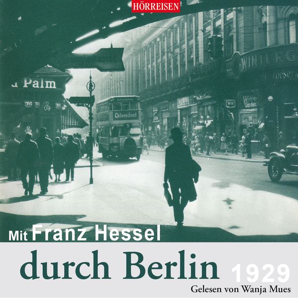 Produktbild: Mit Franz Hessel durch Berlin