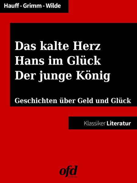Produktbild: Das kalte Herz - Hans im Gl&uuml;ck - Der junge K&ouml;nig