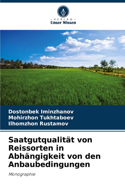 Produktbild: Saatgutqualit&auml;t von Reissorten in Abh&auml;ngigkeit von den Anbaubedingungen