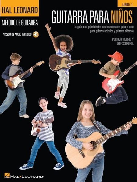 Produktbild: Guitarra Para Ninos: Un Guia Para Principiantes Con Instrucciones Paso a Paso Para Guitarra Acustica Y Guitarra Electrica - Acceso de Audio Incluido
