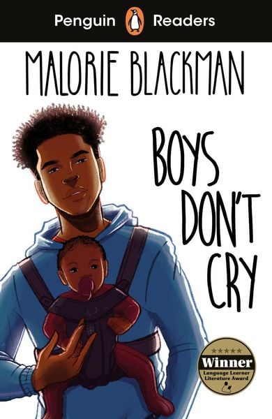 Penguin Readers Level 5: Boys Don't Cry, Taschenbuch von Malorie Blackman, Penguin Books Ltd, 978-0-241-55338-1