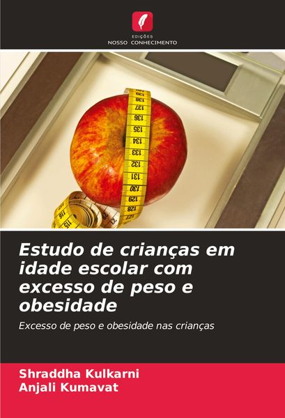 Produktbild: Estudo de crian&ccedil;as em idade escolar com excesso de peso e obesidade