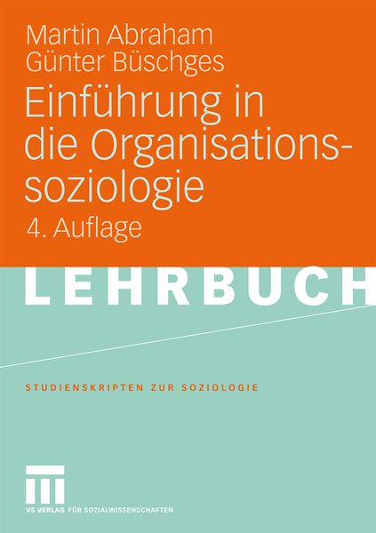 Produktbild: Einf&uuml;hrung in die Organisationssoziologie