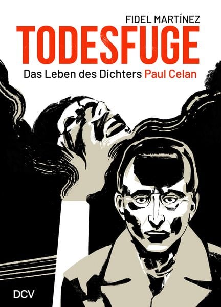 Produktbild: Fidel Mart&iacute;nez &ndash; Todesfuge. Das Leben des Dichters Paul Celan