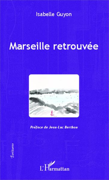 Produktbild: Marseille retrouv&eacute;e