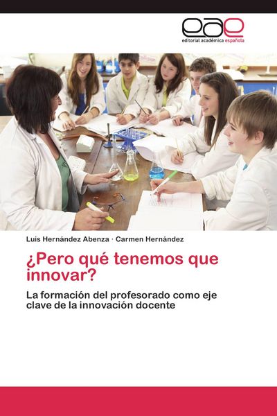 Produktbild: &iquest;Pero qu&eacute; tenemos que innovar?