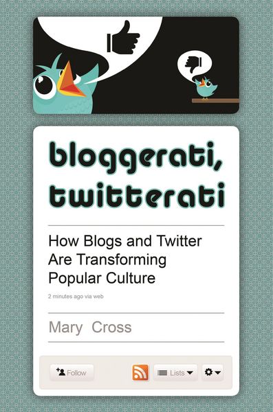 Produktbild: Bloggerati, Twitterati