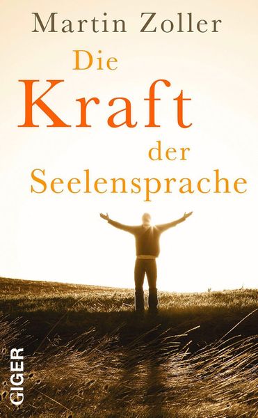Produktbild: Die Kraft der Seelensprache