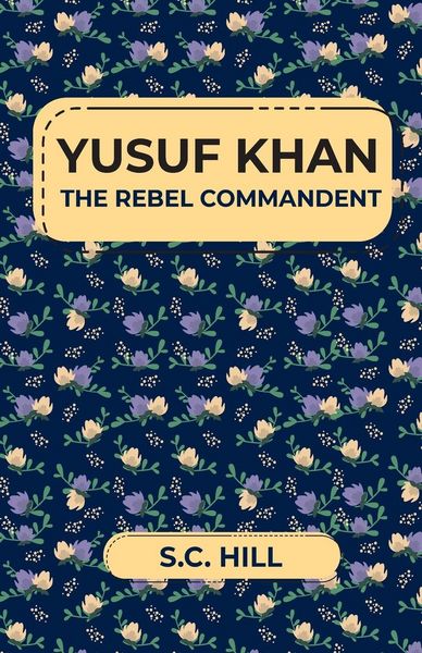 Produktbild: Yusuf Khan The Rebel Commandent