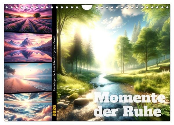 Momente der Ruhe - Beruhigende Ansichten für jeden Monat (Wandkalender 2026 DIN A4 quer), CALVENDO Monatskalender