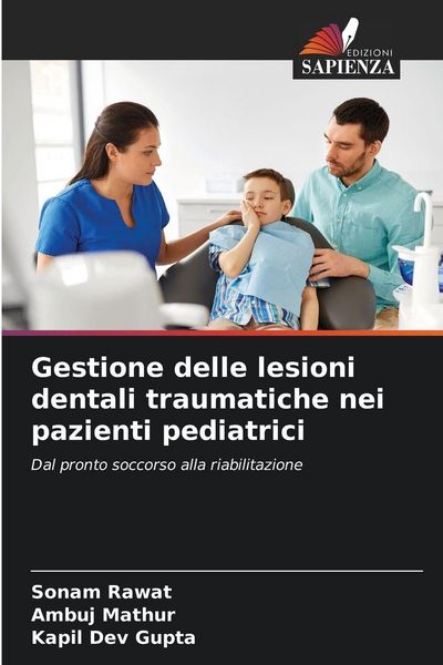 Produktbild: Gestione delle lesioni dentali traumatiche nei pazienti pediatrici