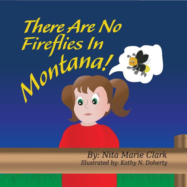Produktbild: There Are No Fireflies In Montana!