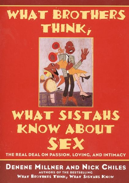 Produktbild: What Brothers Think, What Sistahs Know about Sex