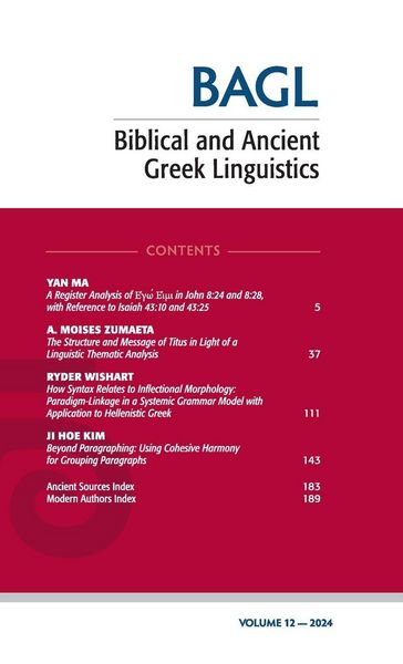 Produktbild: Biblical and Ancient Greek Linguistics, Volume 12