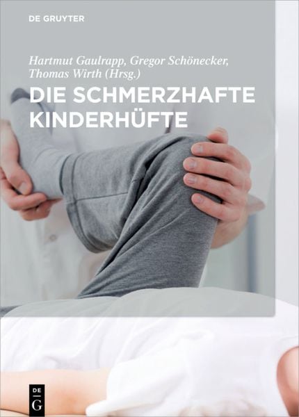 Produktbild: Die schmerzhafte Kinderh&uuml;fte
