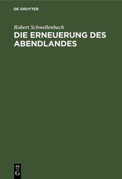 Produktbild: Die Erneuerung des Abendlandes