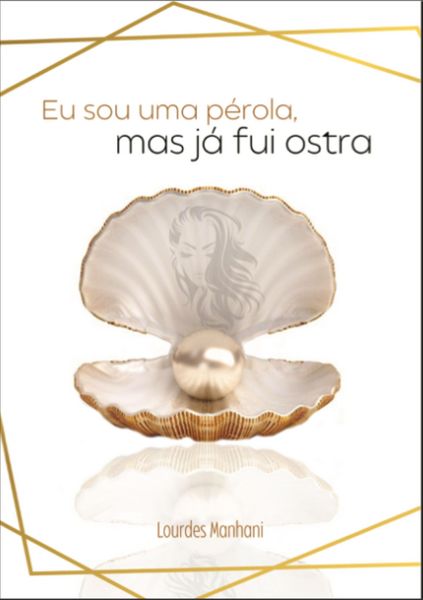 Produktbild: Eu sou uma p&eacute;rola, mas j&aacute; fui ostra
