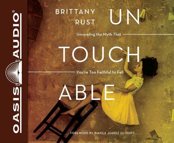 Produktbild: Untouchable (Library Edition): Unraveling the Myth That You're Too Faithful to Fall
