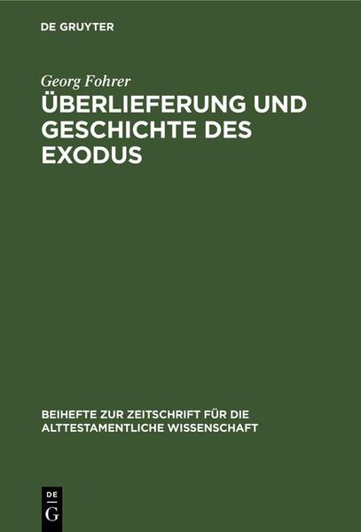 Produktbild: &Uuml;berlieferung und Geschichte des Exodus