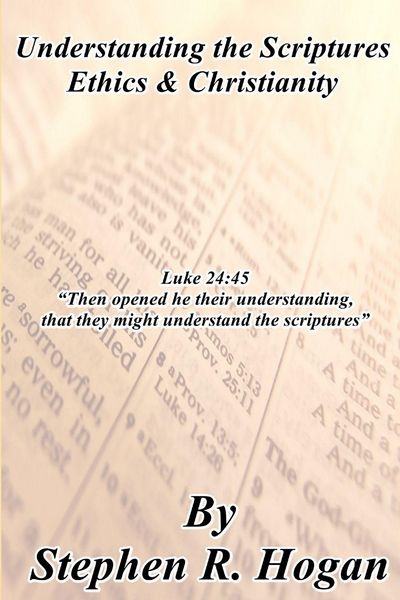 Produktbild: Understanding the Scriptures Ethics & Christianity