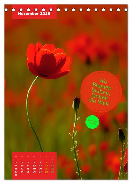 Produktbild: Verr&uuml;ckt nach BLUMEN Artwork - Farben - Zitate (Tischkalender 2026 DIN A5 hoch), CALVENDO Monatskalender