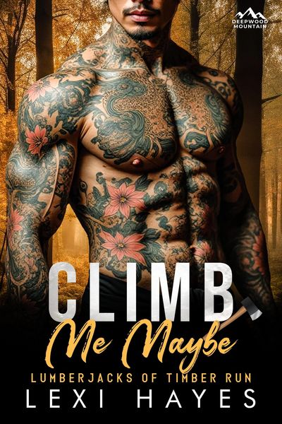 Produktbild: Climb Me Maybe (Deepwood Mountain: Lumberjacks of Timber Run)