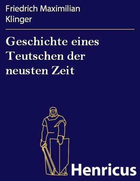 Produktbild: Geschichte eines Teutschen der neusten Zeit