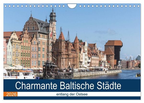 Produktbild: Charmante Baltische St&auml;dte entlang der Ostsee (Wandkalender 2026 DIN A4 quer), CALVENDO Monatskalender